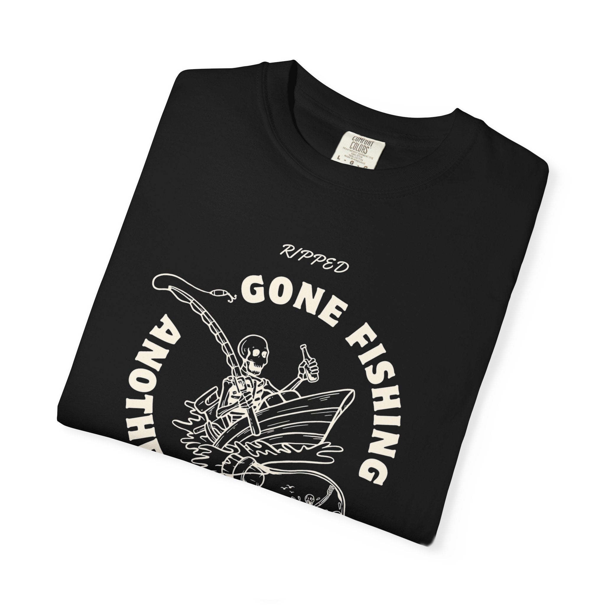 Gone Fishing Another Day T-shirt