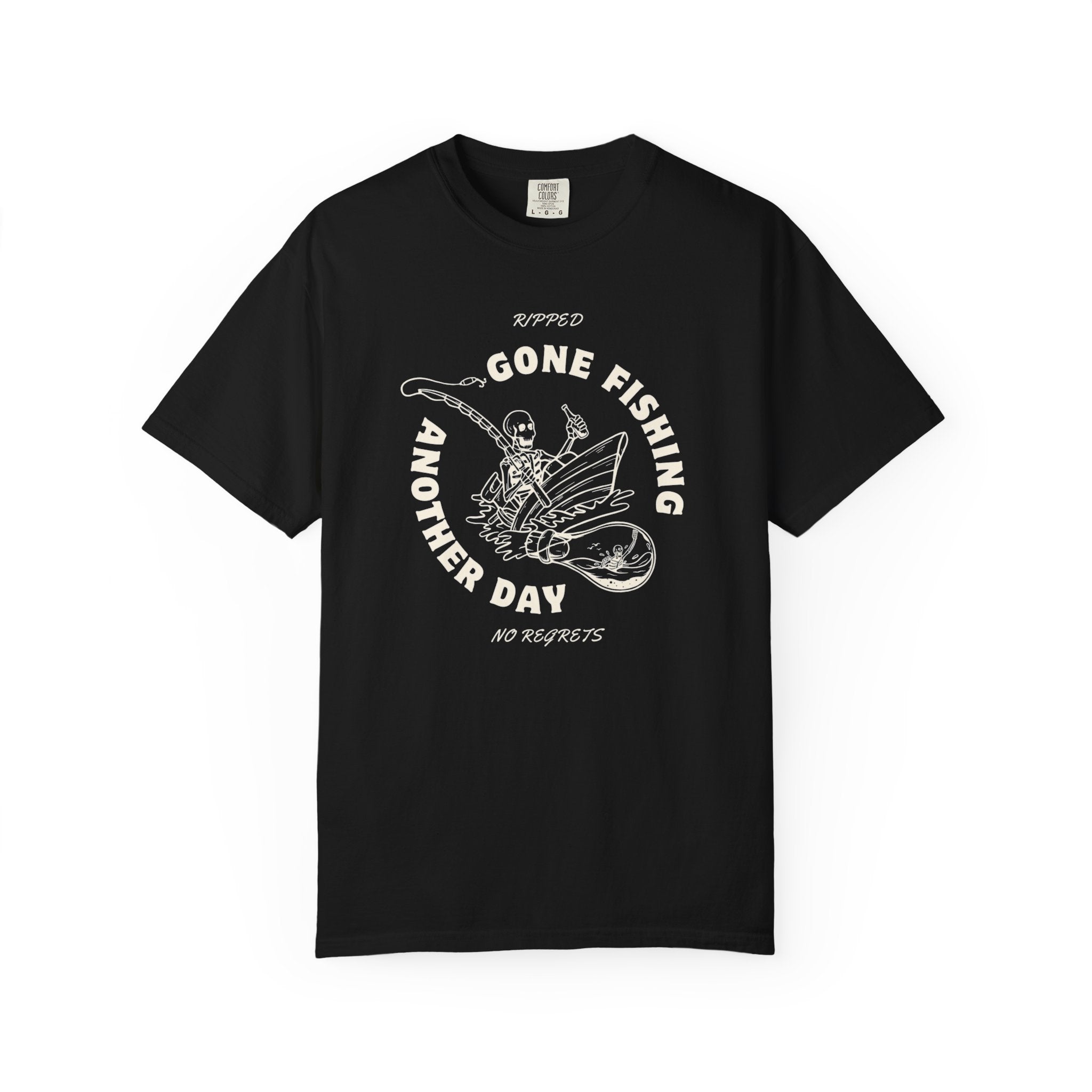 Gone Fishing Another Day T-shirt