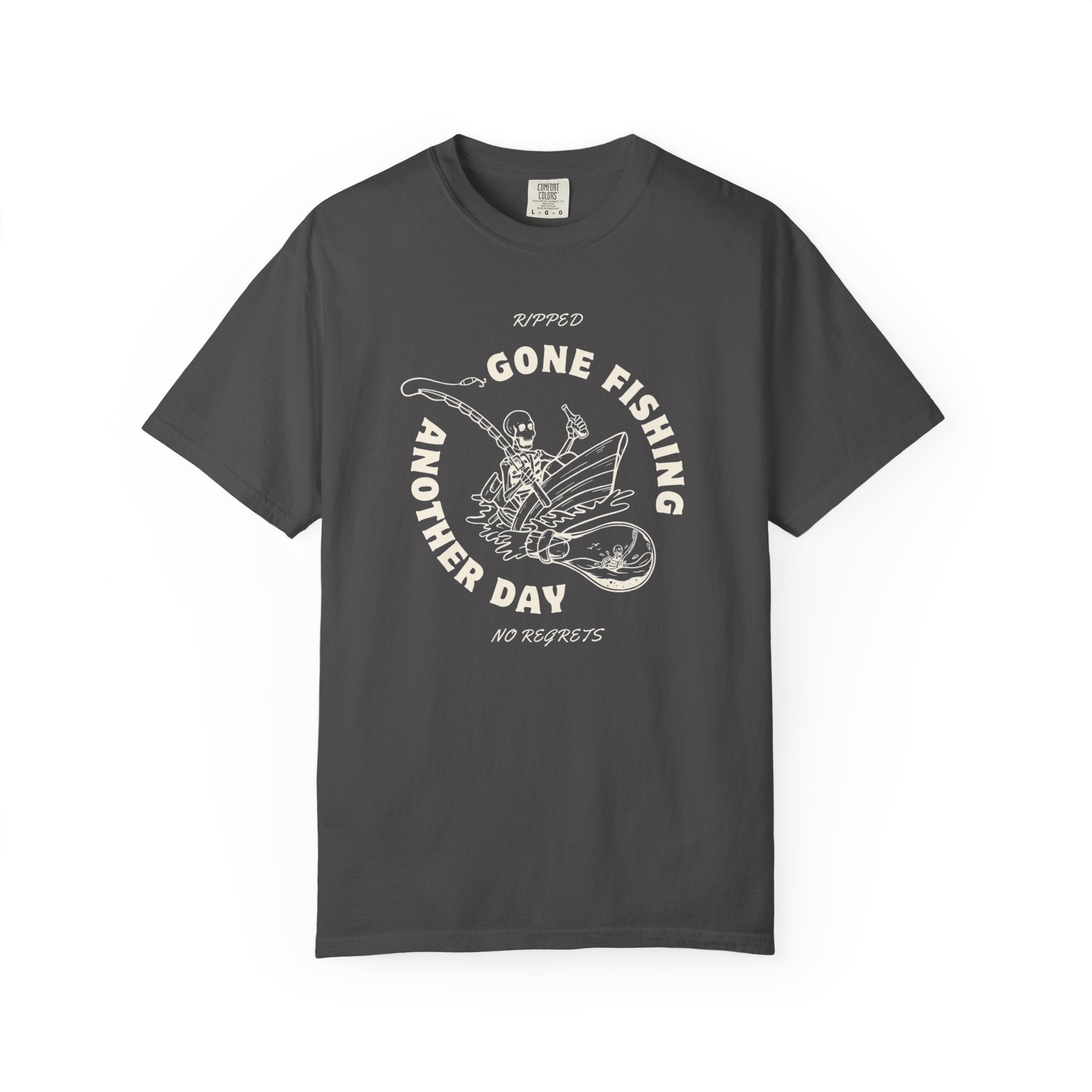 Gone Fishing Another Day T-shirt